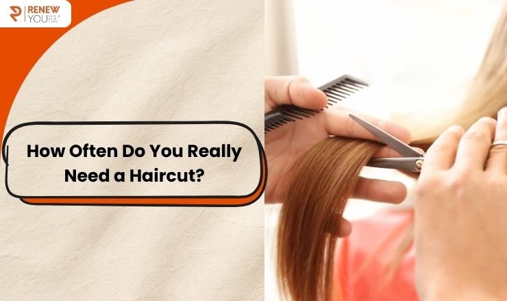 How Often Do You Really Need a Haircut?